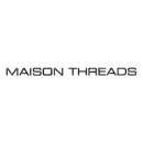 Maison Thread