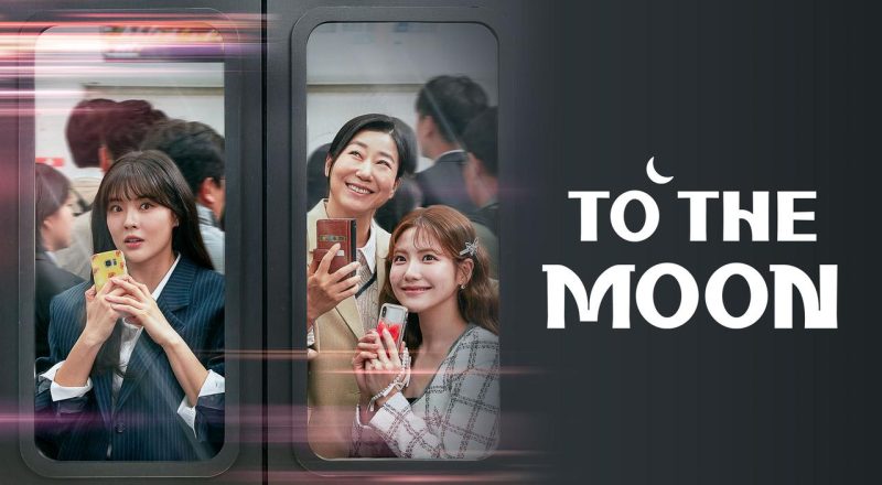 To The Moon: Judul Drama Korea yang Menipu Mata, Tapi Menggugah Hati
